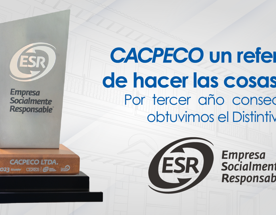 Por tercer año consecutivo, CACPECO es reconocida como Empresa Socialmente Responsable.